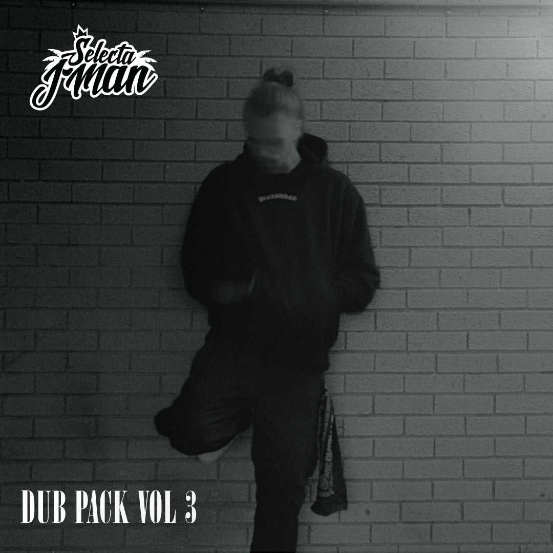 Selecta J-Man Dub Pack Vol 3