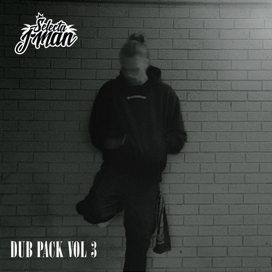 Selecta J-Man Dub Pack Vol 3